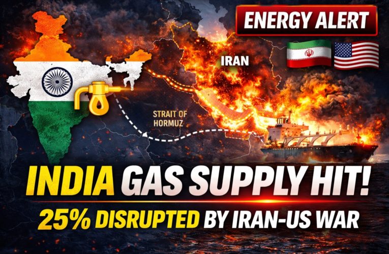 25% of India’s Gas Supply Hit by Iran-US War; Government Secures Alternative Energy Routes