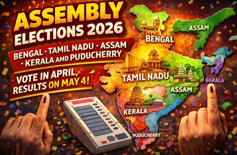 Assembly Elections 2026: Bengal, Tamil Nadu, Assam, Kerala and Puducherry to Vote in April; Results on May 4