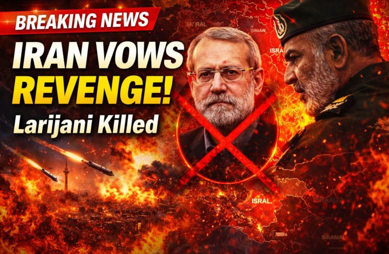 Iran Vows “Decisive” Retaliation After Killing of Ali Larijani Amid Escalating Conflict