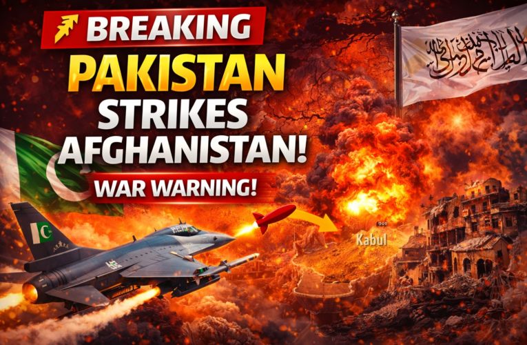 Pakistan Launches Fresh Airstrikes in Afghanistan as Tensions Escalate Toward Possible Open War