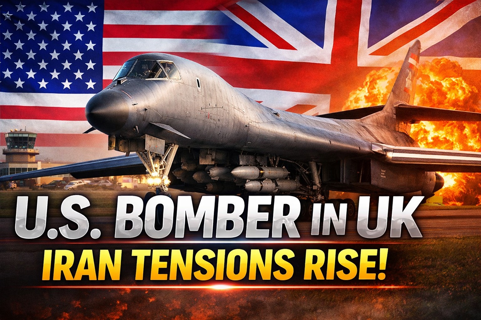 US B-1 Bomber Deploys to UK Air Base Amid Rising Tensions with Iran