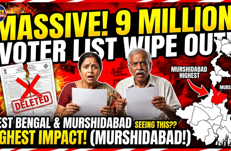 West Bengal Voter List Revision: 9 Million Names Deleted, Murshidabad Sees Highest Impact